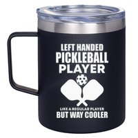 Left Handed Pickleball Player 12oz Stainless Steel Coffee Mug