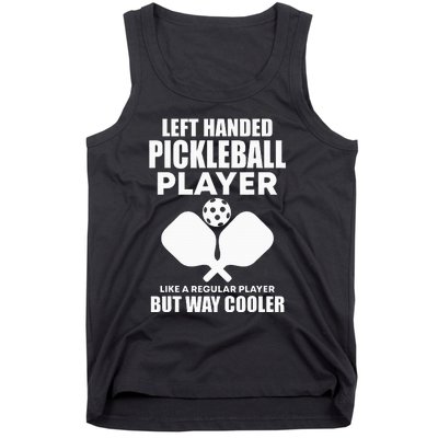 Left Handed Pickleball Player Tank Top