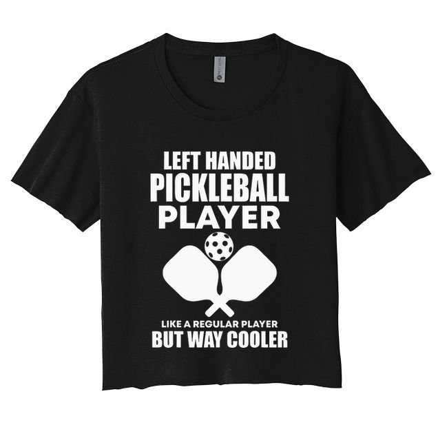 Left Handed Pickleball Player Crop Top