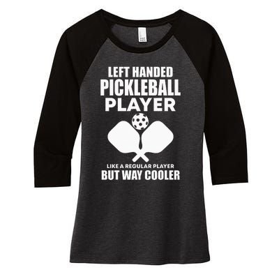 Left Handed Pickleball Player Women's Tri-Blend 3/4-Sleeve Raglan Shirt