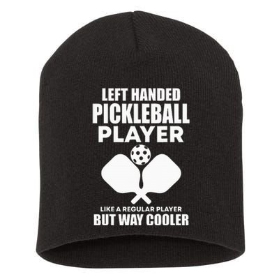 Left Handed Pickleball Player Short Acrylic Beanie