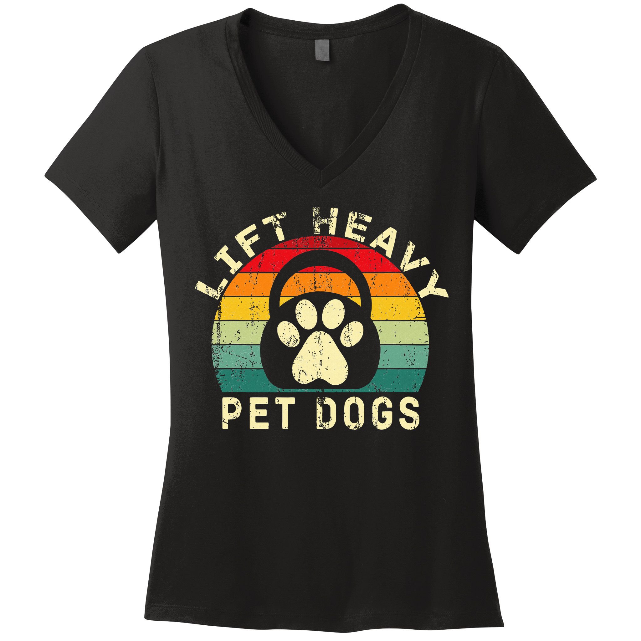 Lift Heavy Pet Dogs Gym Fitness Workout Weightlifting Women's V-Neck T-Shirt