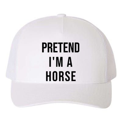 Lazy Halloween Pretend IM A Horse Costume Funny Party Yupoong Adult 5-Panel Trucker Hat