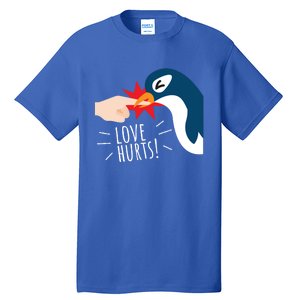 Love Hurts Penguin Funny Cute Valentines Day Gift Great Gift Tall T-Shirt