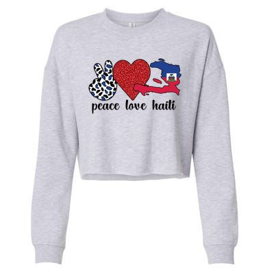 Love Haiti Proud Haitian Flag Haitian Roots Funny Gift Cropped Pullover Crew