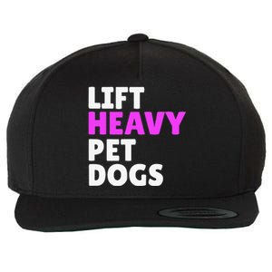 Lift Heavy Pet Dog Funny Gym Workout Gifts For Weight Lifter Wool Snapback Cap