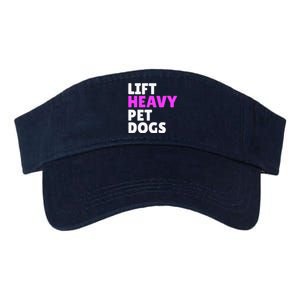 Lift Heavy Pet Dog Funny Gym Workout Gifts For Weight Lifter Valucap Bio-Washed Visor