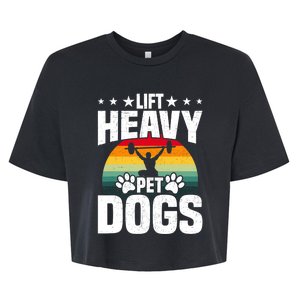 Lift Heavy Pet Dogs Bodybuilding Weightlifting Workout Bella+Canvas Jersey Crop Tee