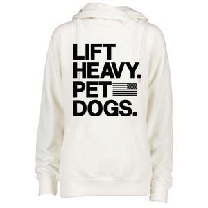 Lift Heavy Pet Dogs Gym For Weightlifters Womens Funnel Neck Pullover Hood