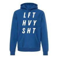 Lift Heavy Pump Cover Oversized Gym Workout Premium Hoodie