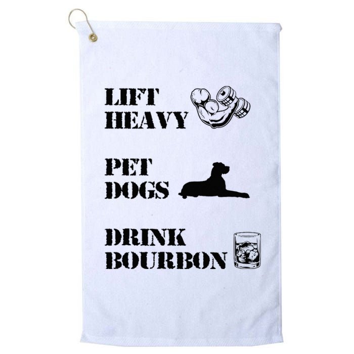 Lift Heavy Pet Dogs Drink Bourbon Platinum Collection Golf Towel