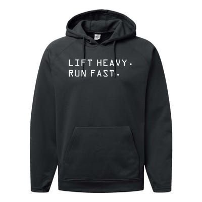 Lift Heavy Run Fast Performance Fleece Hoodie