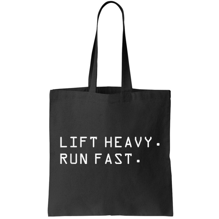 Lift Heavy Run Fast Tote Bag