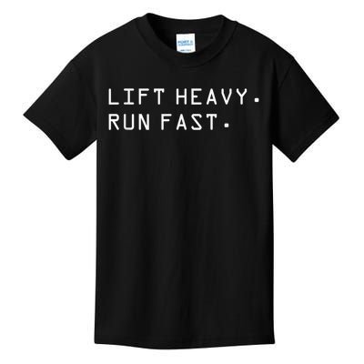 Lift Heavy Run Fast Kids T-Shirt