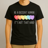 LGBT Heart Retro Be A Decent Human It's Not That Hard T-Shirt