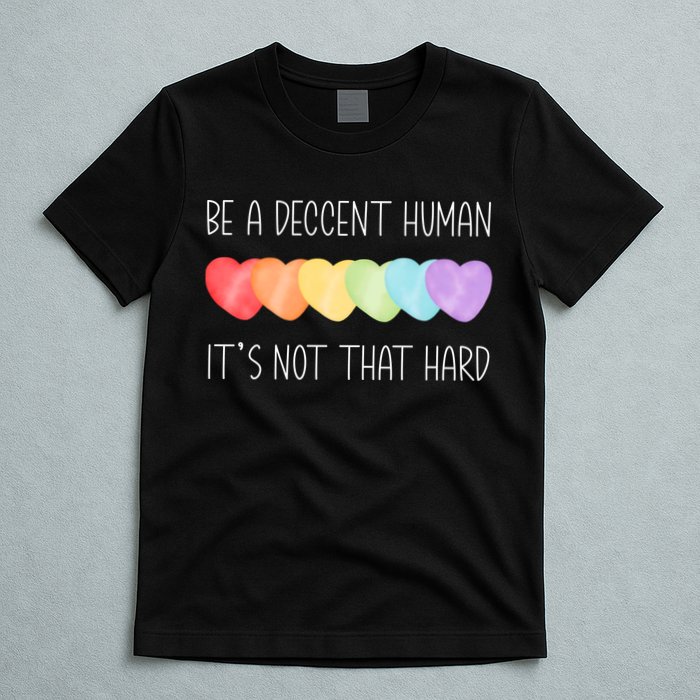 LGBT Heart Retro Be A Decent Human It's Not That Hard T-Shirt