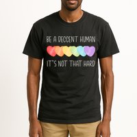 LGBT Heart Retro Be A Decent Human It's Not That Hard Tall T-Shirt