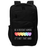 LGBT Heart Retro Be A Decent Human It's Not That Hard Impact Tech Backpack