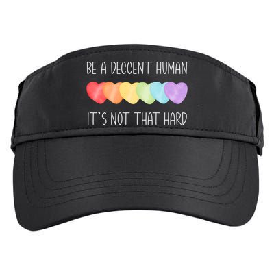 LGBT Heart Retro Be A Decent Human It's Not That Hard Adult Drive Performance Visor
