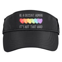 LGBT Heart Retro Be A Decent Human It's Not That Hard Adult Drive Performance Visor