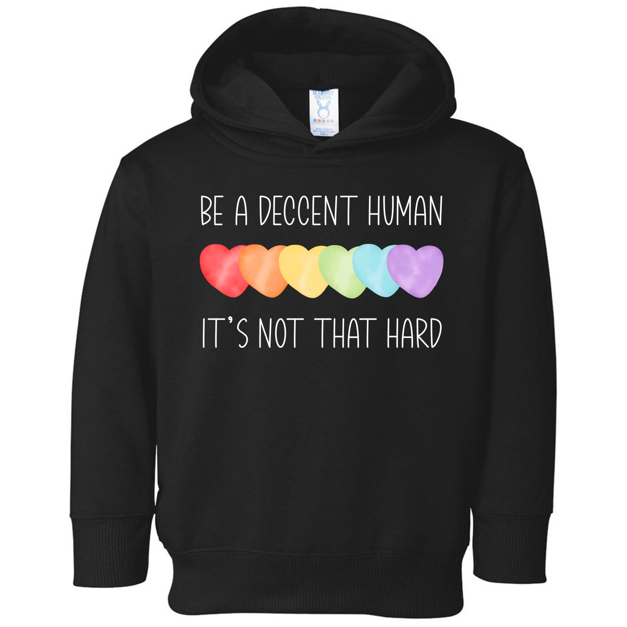 LGBT Heart Retro Be A Decent Human It's Not That Hard Toddler Hoodie