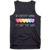 LGBT Heart Retro Be A Decent Human It's Not That Hard Tank Top