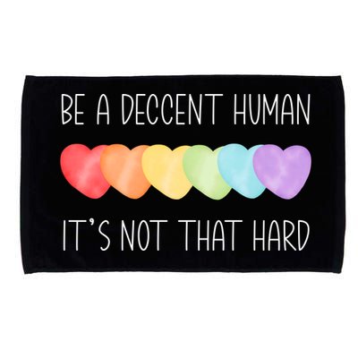LGBT Heart Retro Be A Decent Human It's Not That Hard Microfiber Hand Towel
