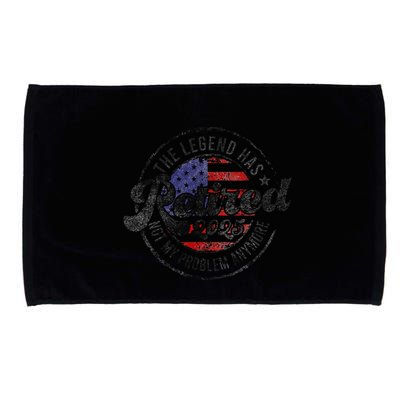 Legend Has Retired 2025 Not My Problem Anymore Retirement Gift Microfiber Hand Towel