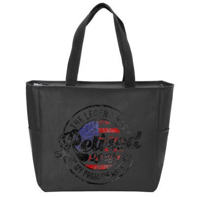 Legend Has Retired 2025 Not My Problem Anymore Retirement Gift Zip Tote Bag