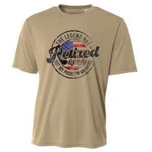 Legend Has Retired 2025 Not My Problem Anymore Retirement Gift Cooling Performance Crew T-Shirt