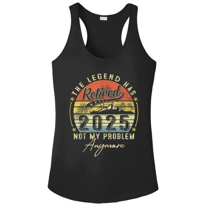 Legend Has Retired 2025 Not My Problem Anymore Ladies PosiCharge Competitor Racerback Tank