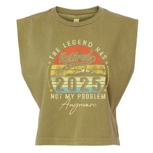 Legend Has Retired 2025 Not My Problem Anymore Garment-Dyed Women's Muscle Tee