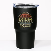 Legend Has Retired 2025 Not My Problem Anymore Retirement Gift Tumbler