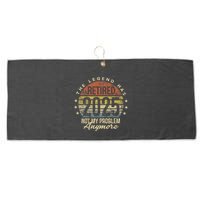 Legend Has Retired 2025 Not My Problem Anymore Retirement Gift Large Microfiber Waffle Golf Towel