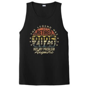 Legend Has Retired 2025 Not My Problem Anymore Retirement Gift PosiCharge Competitor Tank