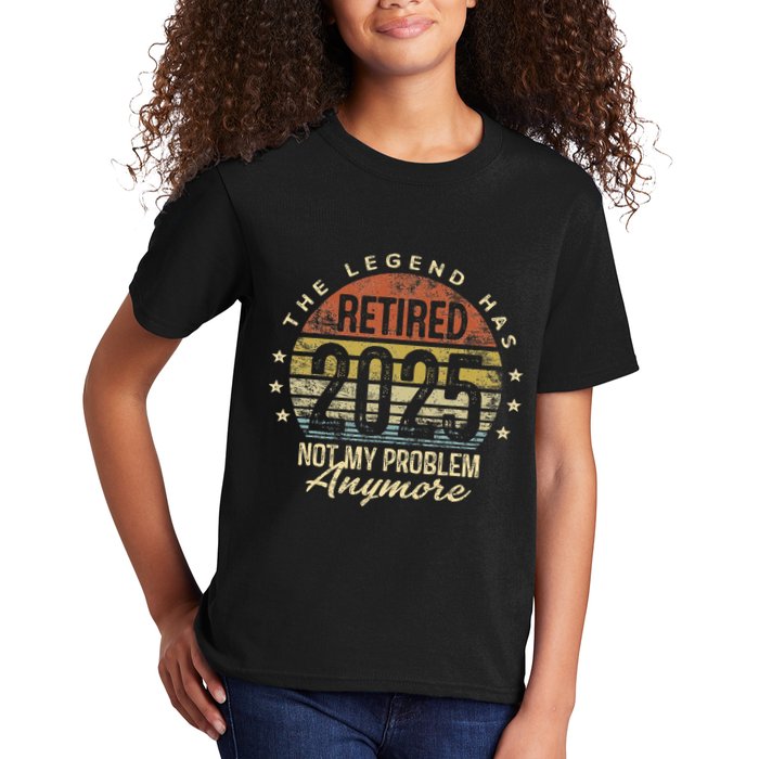Legend Has Retired 2025 Not My Problem Anymore Retirement Gift Kids T-Shirt