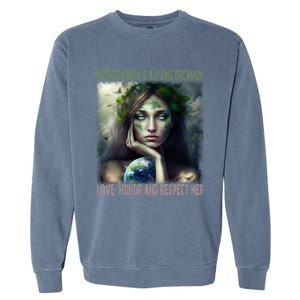 Love Honor Respect Your Mother Earth Gift Garment-Dyed Sweatshirt