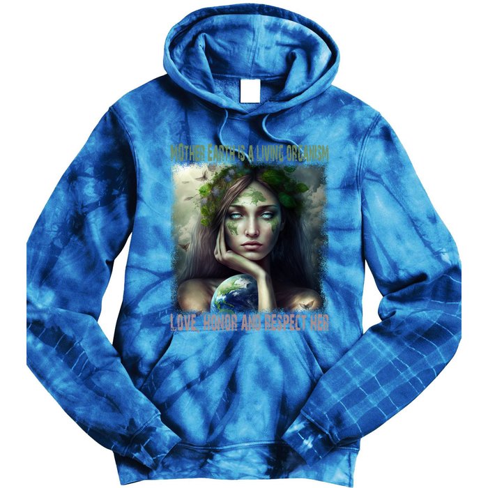 Love Honor Respect Your Mother Earth Gift Tie Dye Hoodie