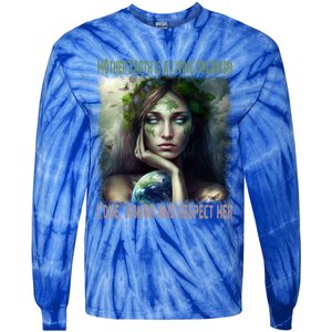 Love Honor Respect Your Mother Earth Gift Tie-Dye Long Sleeve Shirt