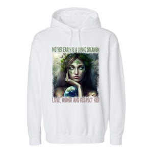 Love Honor Respect Your Mother Earth Gift Garment-Dyed Fleece Hoodie