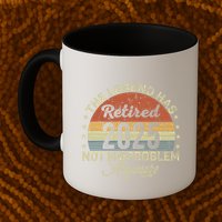 Legend Has Retired 2025 Not My Problem Anymore Retirement Mug