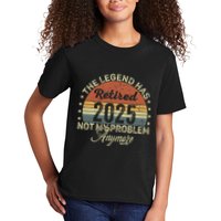 Legend Has Retired 2025 Not My Problem Anymore Retirement Kids T-Shirt