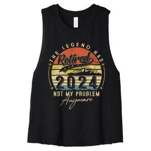 Legend Has Retired 2024 Not My Problem Anymore Retirement Women's Racerback Cropped Tank