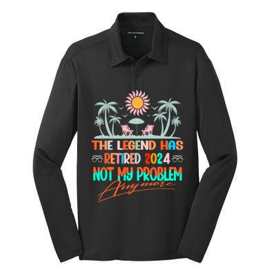 Legend Has Retired 2024 Not My Problem Anymore Silk Touch Performance Long Sleeve Polo