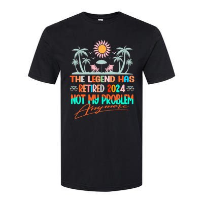 Legend Has Retired 2024 Not My Problem Anymore Softstyle CVC T-Shirt