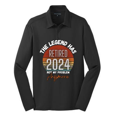 Legend Has Retired 2024 Not My Problem Anymore Silk Touch Performance Long Sleeve Polo