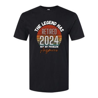 Legend Has Retired 2024 Not My Problem Anymore Softstyle CVC T-Shirt