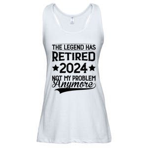 Legend Has Retired 2024 Not My Problem Anymore Ladies Essential Flowy Tank