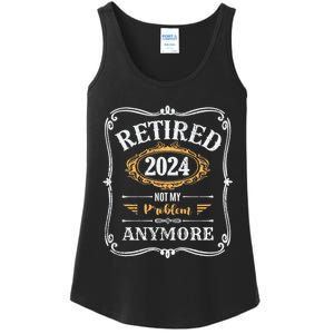 Legend Has Retired 2024 Not My Problem Anymore Ladies Essential Tank