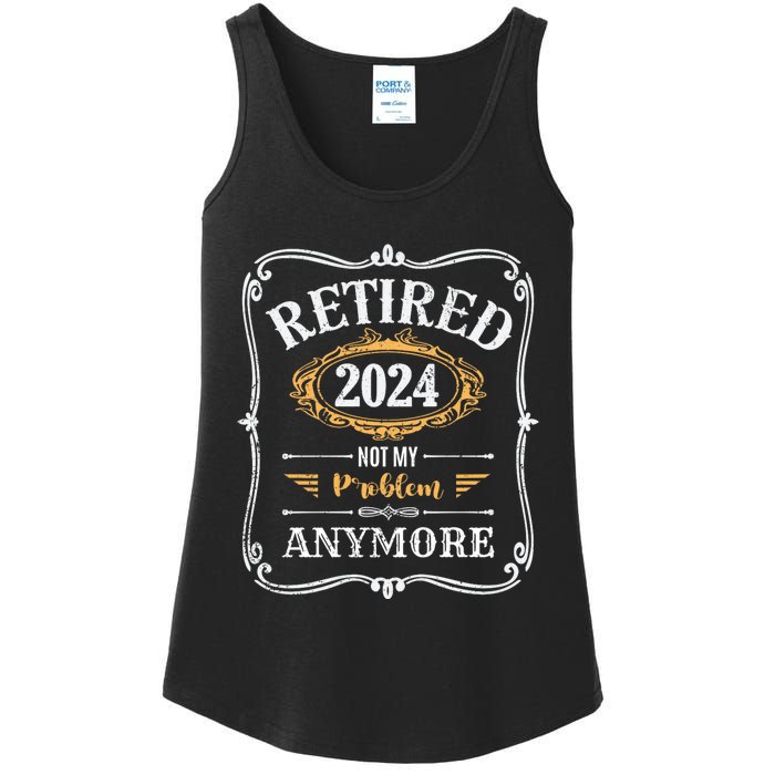 Legend Has Retired 2024 Not My Problem Anymore Ladies Essential Tank